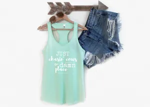 Just Chasin' Cows Racerback Tank